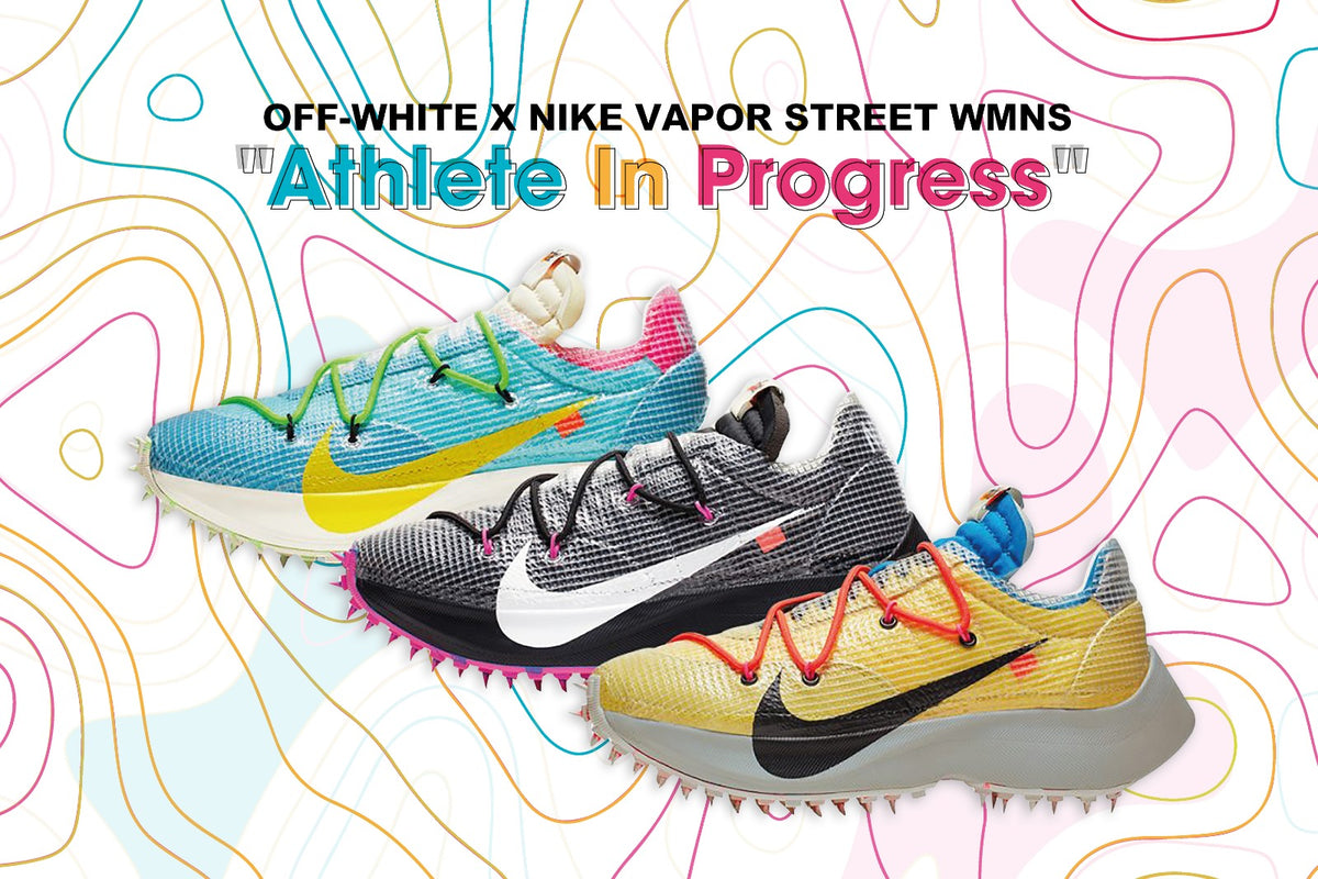 RAFFLE NOW LIVE: Off-White x Nike Vapor Street WMNS - "Athlete In Progress"