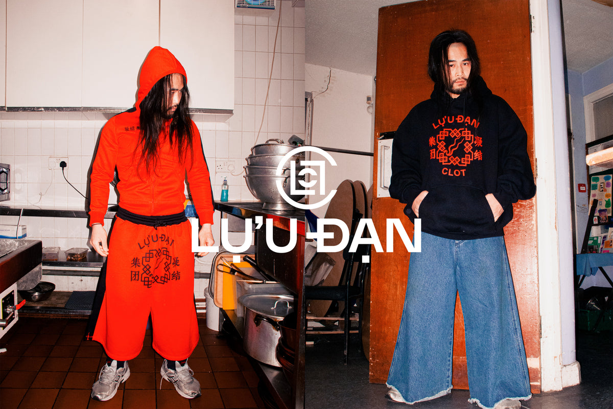 CLOT COLLABORATES WITH LỰU ĐẠN FOR A STREETWEAR CAPSULE WITH PUNK ROCK TWIST