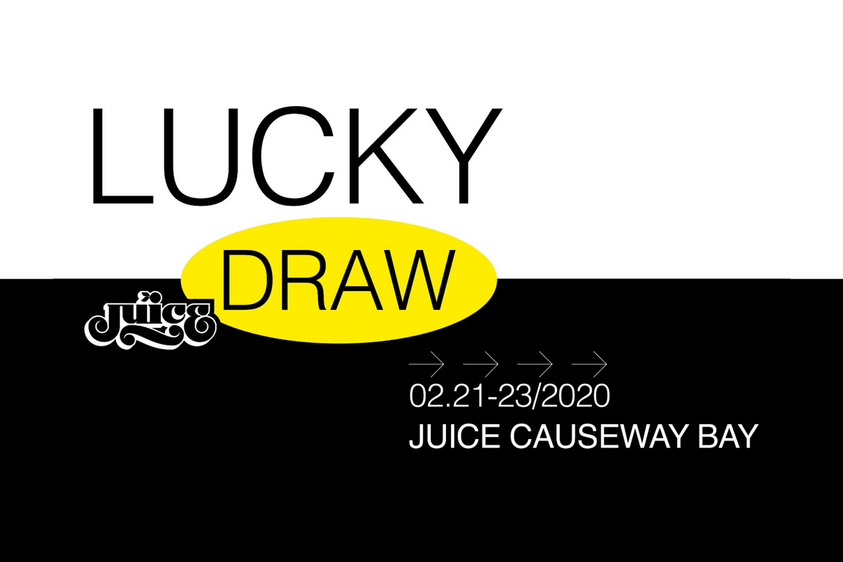 Surprise Lucky Draw at JUICE Causeway Bay!