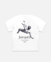 Just Quit It T-Shirt (White)